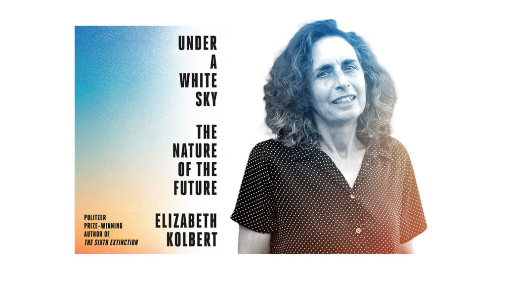 Book Review Under A White Sky By Elizabeth Kolbert