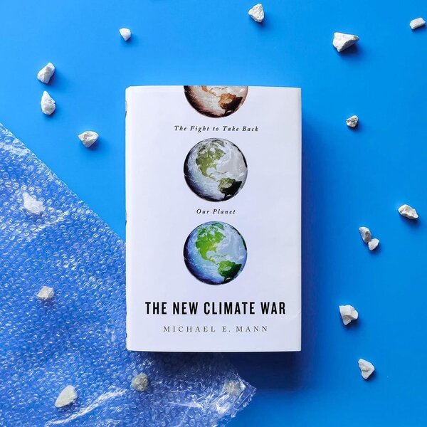 Book Review: The New Climate War by Michael E. Mann