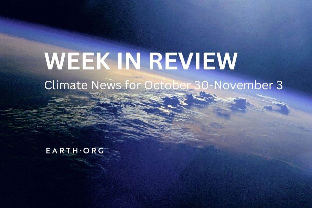 Week in Review: Top Climate News for October 20-November 3