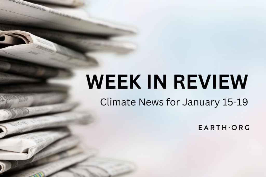Week in Review: Top Climate News for January 15-19, 2024