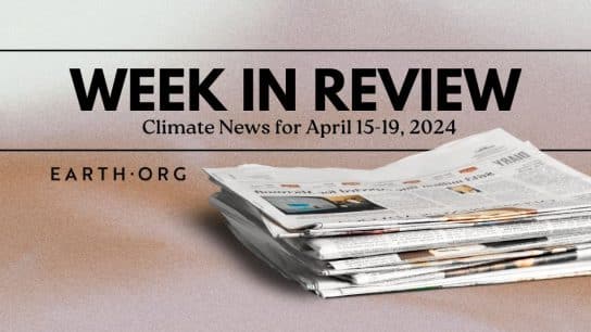 Week in Review: Top Climate News for April 15-19, 2024